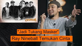 Download lagu 'Jadi Tukang Masker' Ray Shareza ( Nineball ) Temukan Cinta - Noise Garage mp3 Download lagu 'Jadi Tukang Masker' Ray Shareza ( Nineball ) Temukan Cinta - Noise Garage mp3