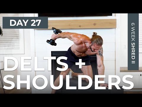 Day 27: 30 Min BOULDER SHOULDERS & DELTS Workout [with Dumbbells] // 6WS2