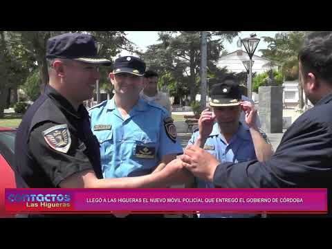 Llegó a Las Higueras el nuevo móvil policial que entregó el gobierno de la provincia de Córdoba