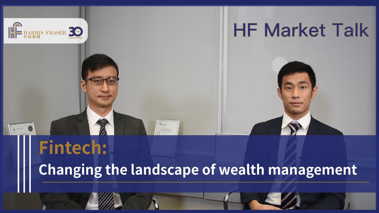 Harris Fraser Market Talk: Fintech - changing the landscape of wealth management