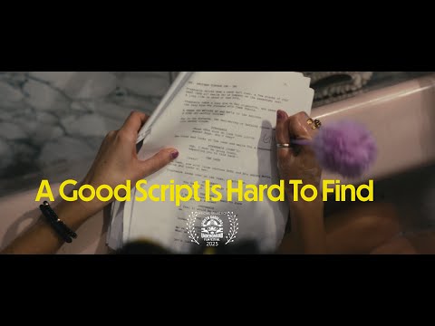 A Good Script Is Hard To Find... Trailer