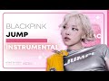 BLACKPINK 뛰어 JUMP Instrumental