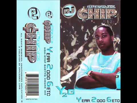 Year 2000 Ghetto House Mix - Dj Chip  best selling mix