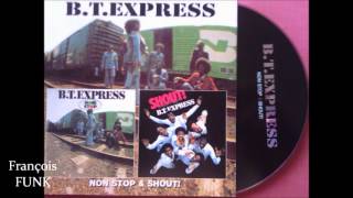 B.T. Express - Shake It Off (1978) ♫