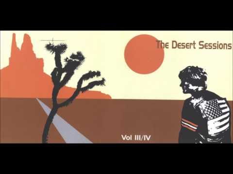 The Desert Sessions   Vol  3 & 4