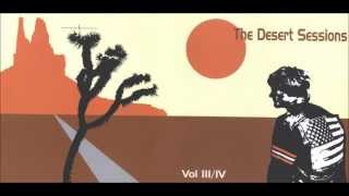 The Desert Sessions   Vol  3 &amp; 4