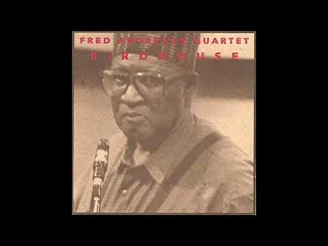 Berncie - Fred Anderson Quartet