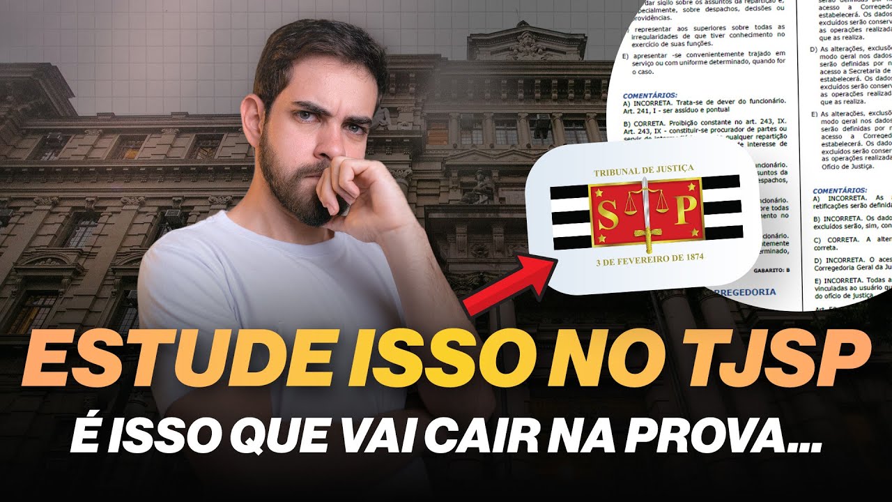 O QUE ESTUDAR PARA SER APROVADO NO CONCURSO DO TJSP PÓS EDITAL?