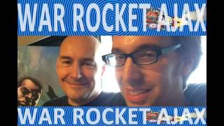War Rocket Ajax Early Edition: The Best And Worst Of Comic-Con 2014