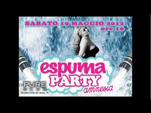 19/05/2012 OFFICIAL ESPUMA PARTY @PURE CLUB H16:00