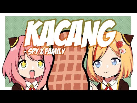 KACANG (SPY X FAMILY)