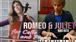 Romeo &amp; Juliet (What Is A Youth) - Nino Rota (for Cello and Piano)