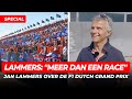 Jan Lammers over de F1 Dutch Grand Prix: ''Meer dan een race'' | GPFans Special