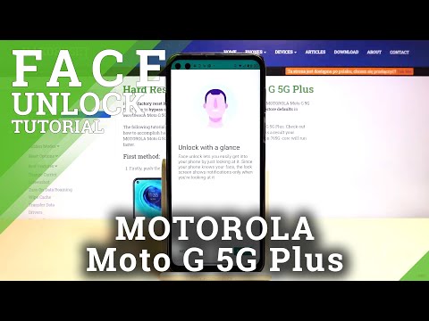 How to Set Up Face Unlock on MOTOROLA Moto G 5G Plus – Use Face Recognition