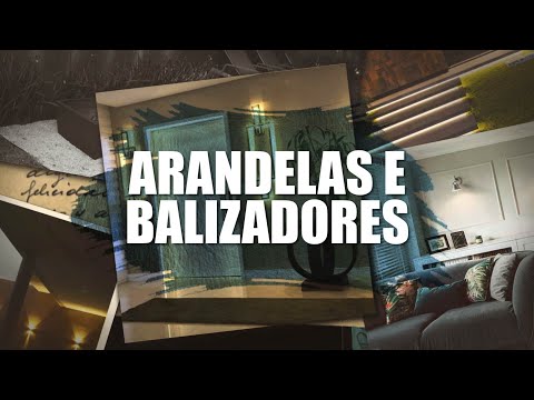 Dicas de Iluminação - Arandelas e Balizadores