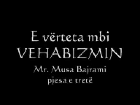 E vërteta mbi Vehabizmin 3.wmv