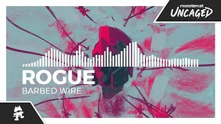 Video thumbnail of "Rogue - Barbed Wire [Monstercat Release]"