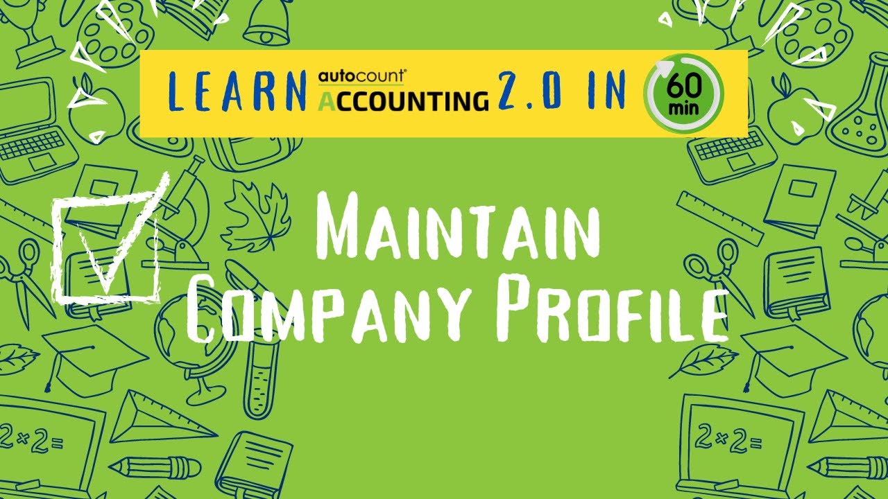 2  Maintain Company Profile in Accounting V2