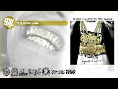 20. Uzi, Last Dance - Lece