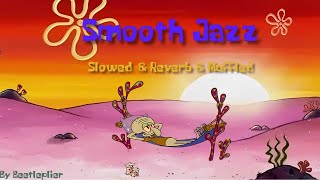 Download lagu Kelpy G - Smooth Jazz (Slowed & Reverb & Muffled &  1 Hour) mp3