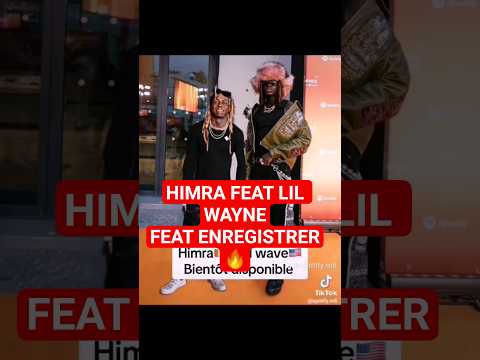 HIMRA FEAT LIL WAYNE BIENT&Ocirc;T DISPONIBLE 🔥😳 #didib #rapivoire #himra #cotedivoire #abidjan #lilwayne