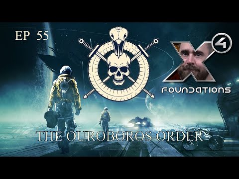 FULL VOD | X4: Foundations - Ouroboros Order | Ep 55 | 1/Jul/2025