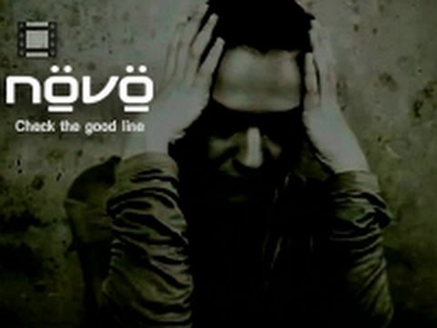 NÖVÖ "Check the good line" (Video edit)