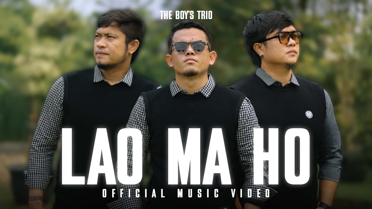 Lirik Lagu Batak Lao Ma Ho - The Boy’s Trio
