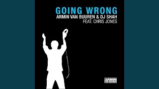 Going Wrong (Armin van Buuren&#39;s Radio Edit)