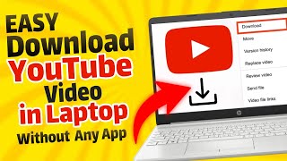 (EASY) How To Download YouTube Video in Laptop or PC Without Any App | Latest Tutorial