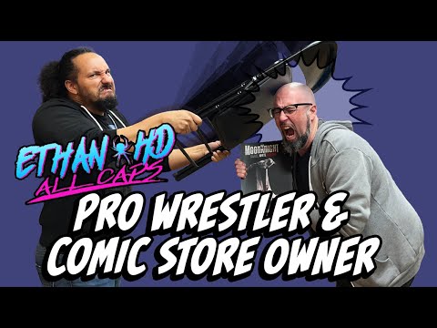 Comic Shop Owner By Day, Pro Wrestler By Night! ETHAN HD of Destiny City Comics