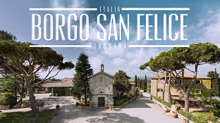 Borgo San Felice: hotel diffuso a 5 Stelle in un borgo antico
