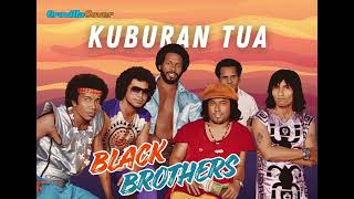 Download lagu KUBURAN TUA (BLACK BROTHERS) COVER mp3 Download lagu KUBURAN TUA (BLACK BROTHERS) COVER mp3