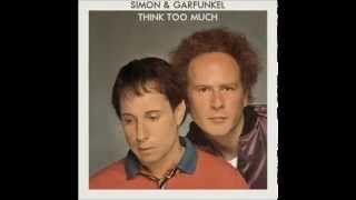 Simon &amp; Garfunkel - Think Too Much (1983)