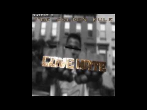 Shiest D - The Golden Rule