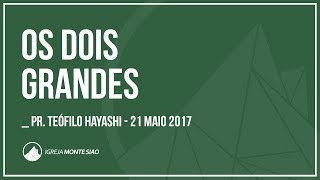 Os dois grandes (parte 1)