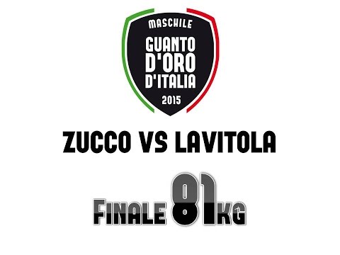 Zucco vs Lavitola - Finale 81kg Guanto d'Oro 2015
