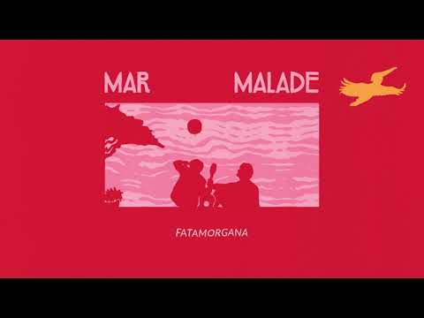 Mar Malade - »Fatamorgana« (Lyricvideo)