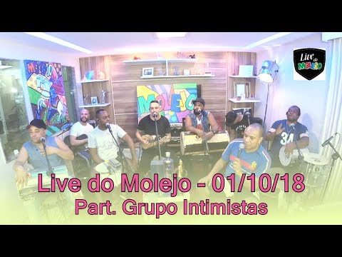 Live do Molejo - Participação Intimistas - 01/10/18