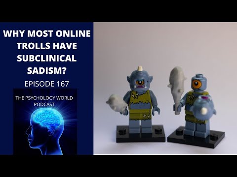 Why Most Online Trolls Have Subclinical Sadism? A Personality + Clinical Psychology Podcast Episode.