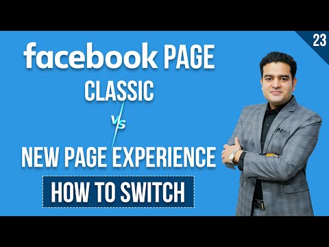 Facebook Classic Page vs New Page Experience | How to Switch Classic Page to Facebook New Page Exp