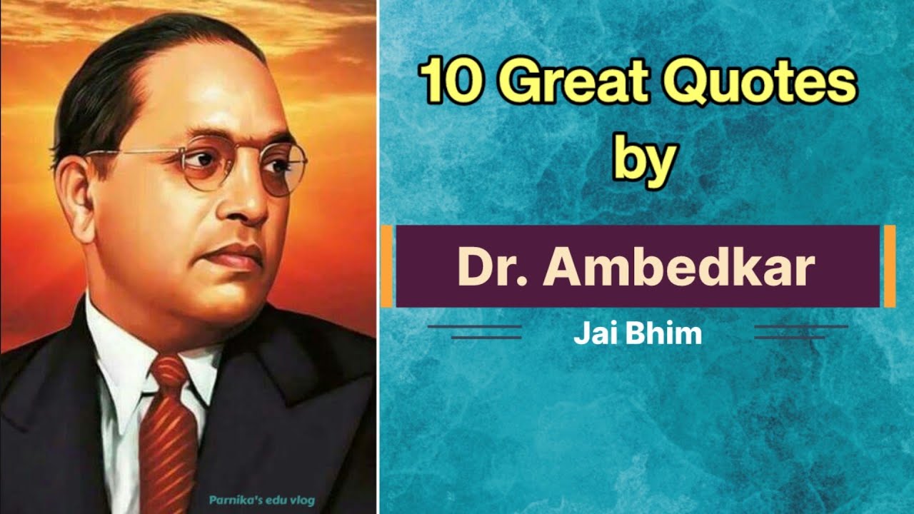 Top 10 Great Quotes by Dr. Ambedkar I Dr. B. r. Ambedkar Jayanti messages, quotes 