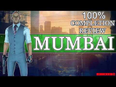 Hitman 3 Mumbai 100% Completion Review & Rating