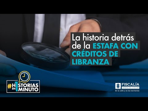 La historia detrás de la estafa con créditos de libranza