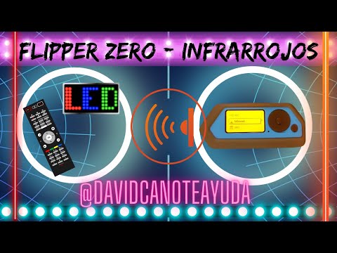 FLIPPER ZERO - Domina el Control de Infrarrojos con Flipper Zero: Desde TVs hasta Luces LED