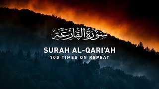 Download lagu Surah Qari'ah - 100 Times on Repeat mp3 Download lagu Surah Qari'ah - 100 Times on Repeat mp3
