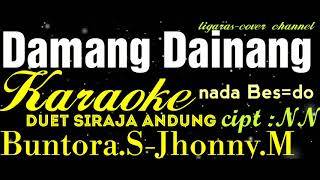 Download lagu Karaoke [Damang Dainang] Bes=do mp3