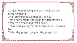 Kandi - Stay Prayed Up Lyrics