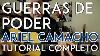 Guerras de Poder - Ariel Camacho - Tutorial - REQUINTO - ACORDES - Como tocar en Guitarra