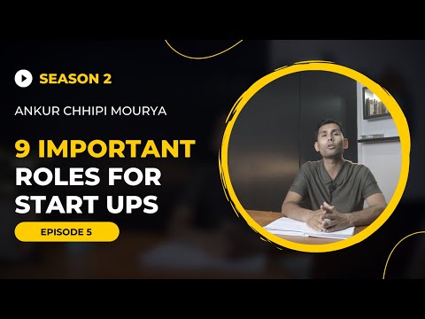 9 Important Roles for your Start-Up. SE02EP05